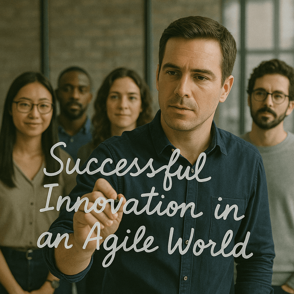 Successful Innovation in an Agile World — A Matter of Culture